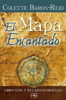 El Mapa Encantado: Libro Guia Y 54 Cartas-Oraculo