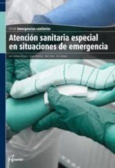 Atencion Sanitaria Especial En Situaciones De Emergencia. Emergen Cias Sanitarias