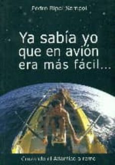 Ya Sabia Yo Que En Avion Era Mas Facil