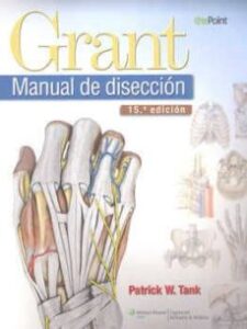 Grant. Manual De Diseccion (15º Ed.)