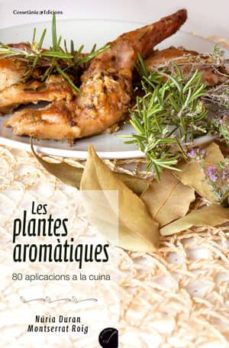 Les Plantes Aromatiques (Edición En Catalán)