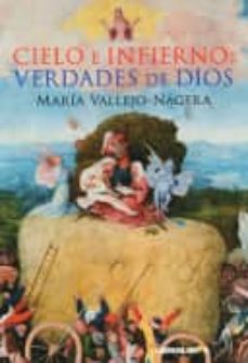 Cielo E Infierno: Verdades De Dios