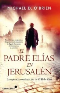 El Padre Elias En Jerusalen