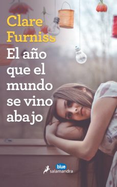 El Año Que El Mundo Se Vino Abajo