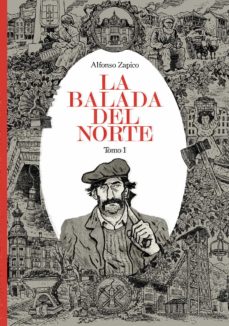 La Balada Del Norte. Tomo 1