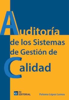 Auditoría De Los Sistemas De Gestión De La Calidad