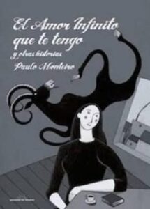 El Amor Infinito Que Te Tengo Y Otras Historias