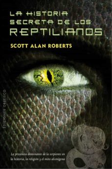 Libro, Audiolibro La Historia Secreta De Los Reptilianos La Historia Secreta De Los Reptilianos