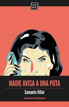Nadie Avisa A Una Puta
