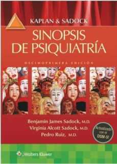 Libro, Audiolibro Kaplan &Amp; Sadock: Sinopsis De Psiquiatria (11ª Ed.) Kaplan &Amp; Sadock: Sinopsis De Psiquiatria (11ª Ed.)