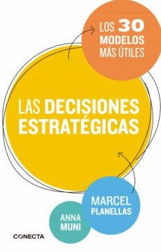 El Libro De Las Decisiones Estratégicas