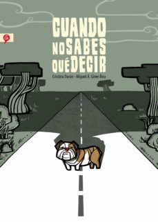 Cuando No Sabes Qué Decir