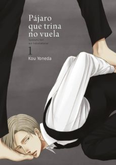 Libro, Audiolibro Pájaro Que Trina No Vuela, Vol. 1 Pájaro Que Trina No Vuela, Vol. 1