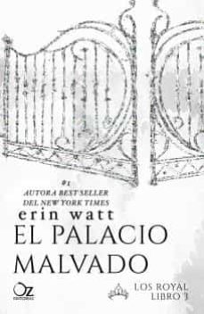 El Palacio Malvado (Saga Los Royal 3)