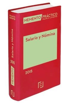 Libro, Audiolibro Memento Práctico Salario Y Nómina 2015 Memento Práctico Salario Y Nómina 2015