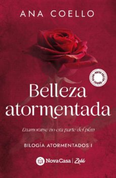 Belleza Atormentada: Enamorarse No Era Parte Del Plan