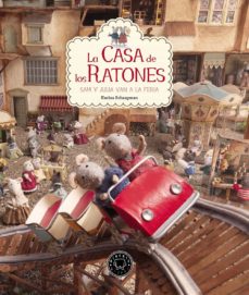 La Casa De Los Ratones (Vol. 3): Sam Y Julia Van A La Feria