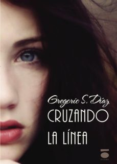 Libro, Audiolibro Cruzando La Línea Cruzando La Línea