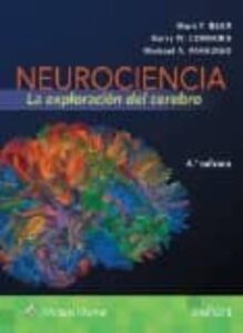 Neurociencia: La Exploración Del Cerebro (4ª Ed)