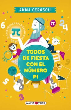 Libro, Audiolibro Todos De Fiesta Con El Numero Pi Todos De Fiesta Con El Numero Pi
