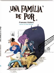 Una Familia De Por (Edición En Catalán)