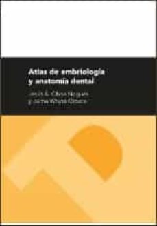 Atlas De Embriologia Y Anatomia Dental