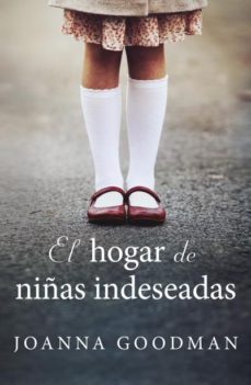 El Hogar De Niñas Indeseadas