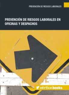 Prevención De Riesgos Laborales En Oficinas Y Despachos