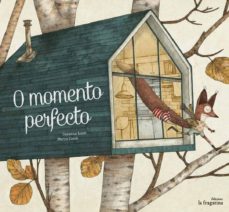 O Momento Perfecto (Gallego) (Edición En Gallego)