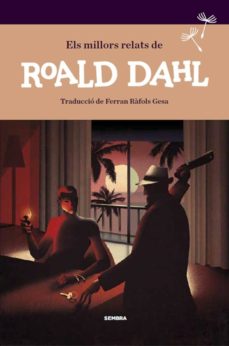 Els Millors Relats De Roald Dahl (Edición En Catalán)