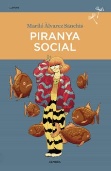 Piranya Social (Edición En Catalán)