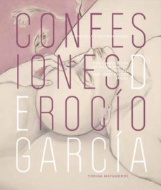 Confesiones De Rocio Garcia: Entrevista Y Ultimas Series