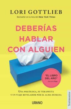Deberias Hablar Con Alguien