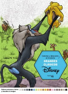 Libro, Audiolibro Grandes Clasicos Disney: Colorea Y Descubre El Misterio Grandes Clasicos Disney: Colorea Y Descubre El Misterio