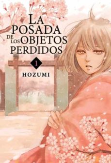 La Posada De Los Objetos Perdidos (Vol. 1)