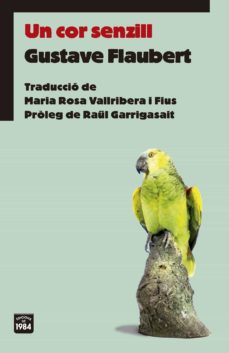 Un Cor Senzill (Edición En Catalán)