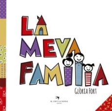 La Meva Familia (Edición En Catalán)