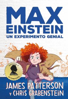 Max Einstein 1: Un Experimento Genial