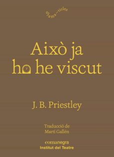 Això Ja Ho He Viscut (Edición En Catalán)