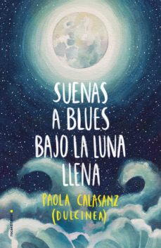 Libro, Audiolibro Suenas A Blues Bajo La Luna Llena Suenas A Blues Bajo La Luna Llena
