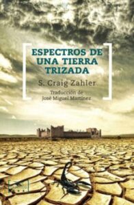Espectros En Una Tierra Trizada