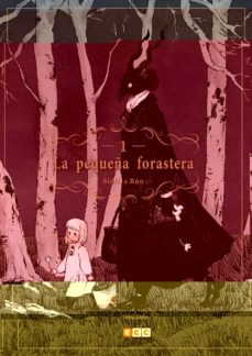 La Pequeña Forastera 1 (2ª Ed.)