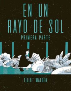 En Un Rayo De Sol (Primera Parte)