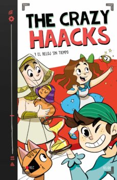 3.The Crazy Haacks Y El Reloj Sin Tiempo
