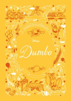 Dumbo. Tesoros De La Animación