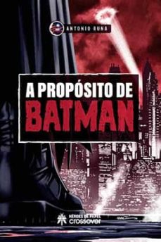 A Proposito De Batman