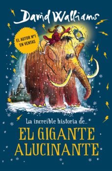 La Increible Historia De El Gigante Alucinante