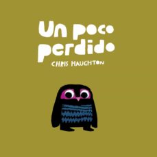 Un Poco Perdido (Libro De Carton)