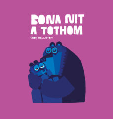 Bona Nit A Tothom (Edición En Catalán)