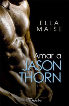 Libro, Audiolibro Amar A Jason Thorn Amar A Jason Thorn